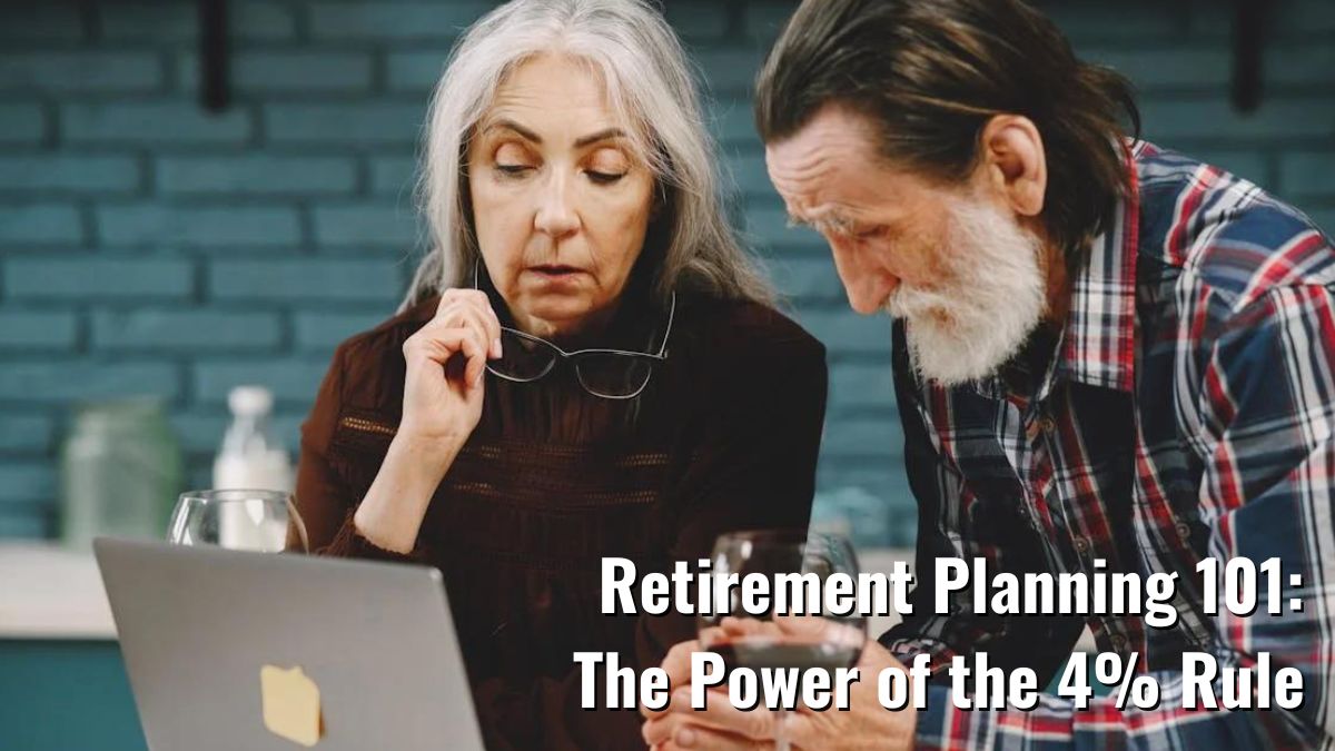 Retirement Planning 4 percent Rule