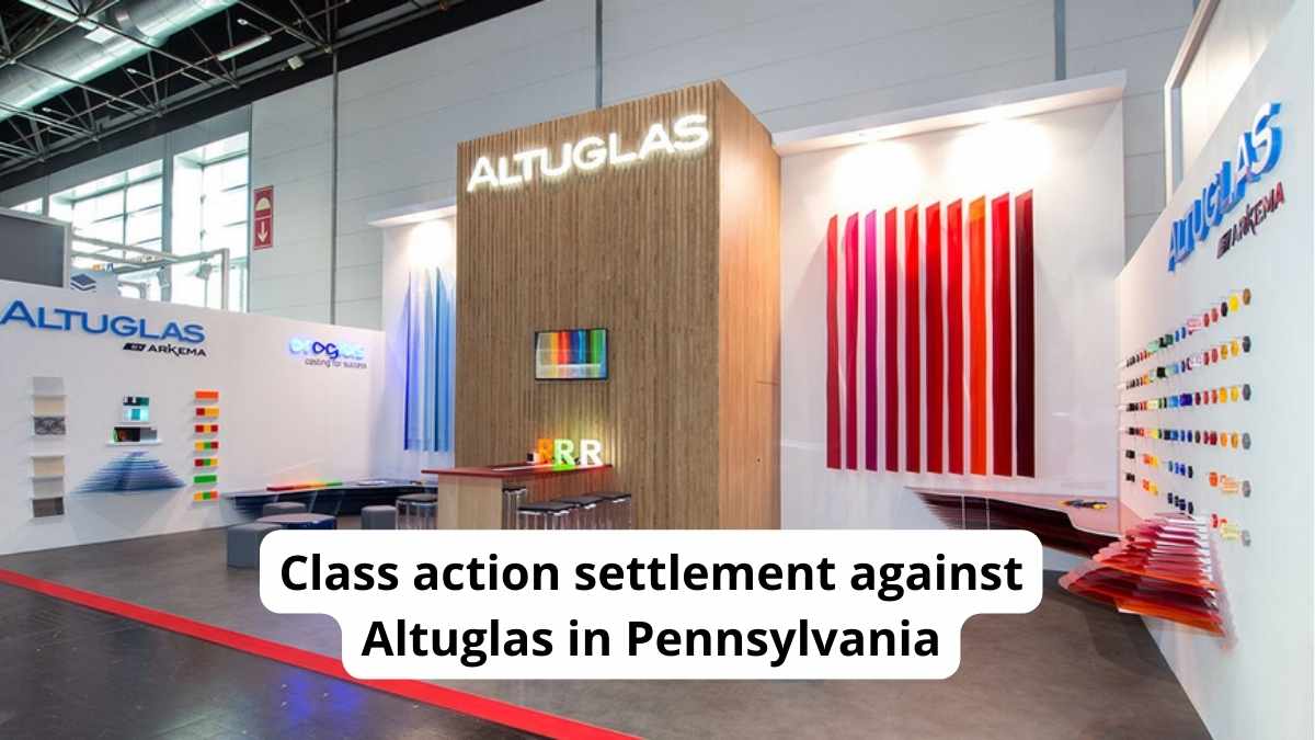 Altuglas Class Action Payments