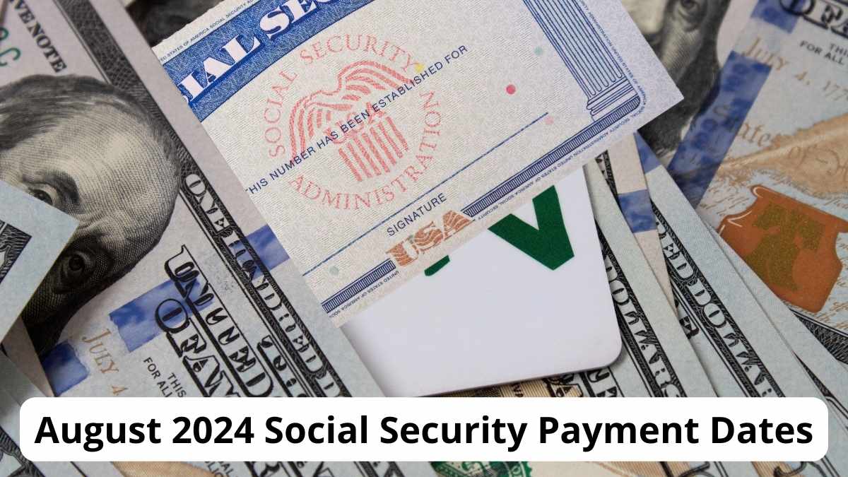 August 2024 Social Security Payment Dates