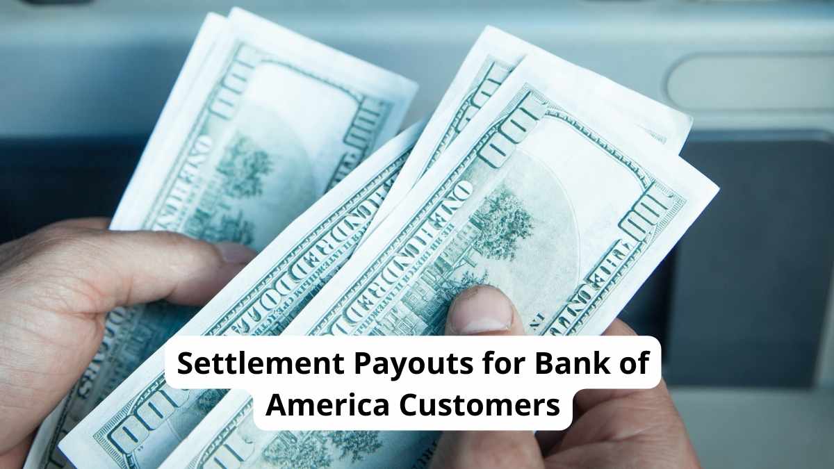 No Claim Form Needed for Bank of America Settlement