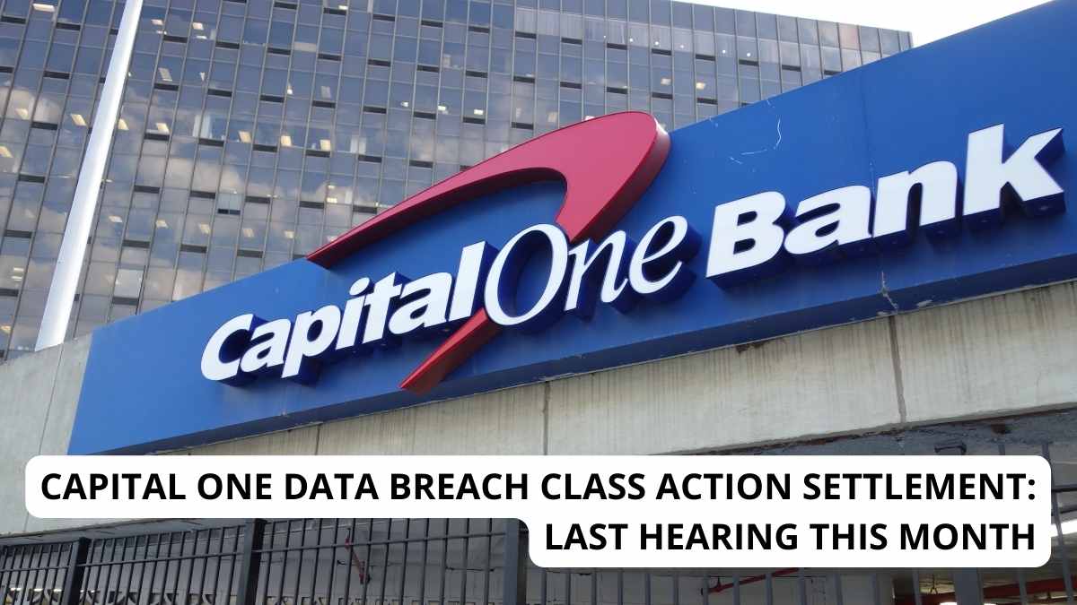 CAPITAL ONE DATA BREACH CLASS ACTION SETTLEMENT