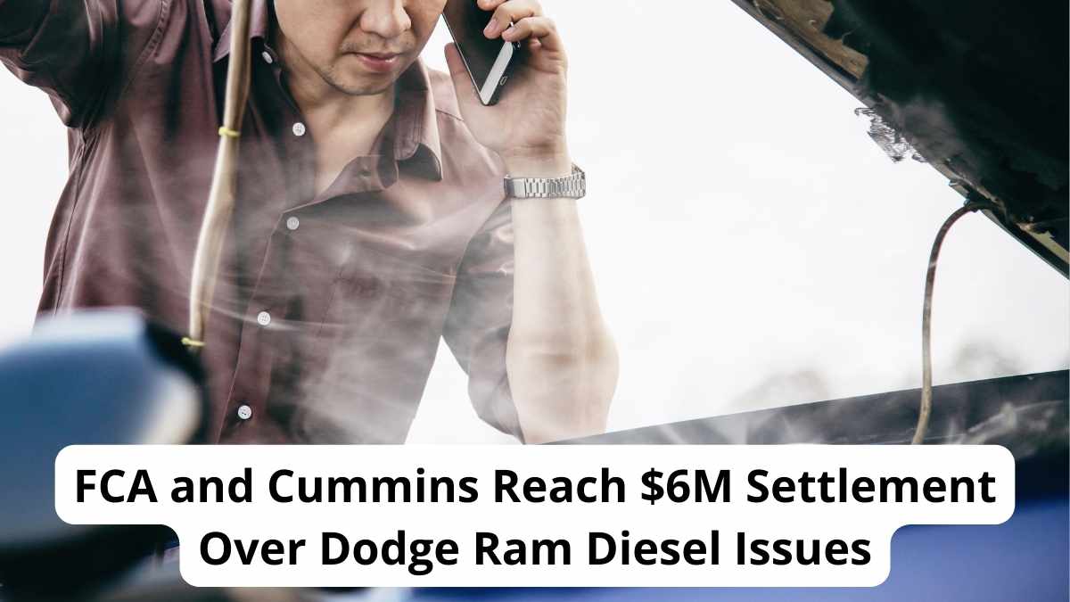 FCA and Cummins Diesel Defect Settlement