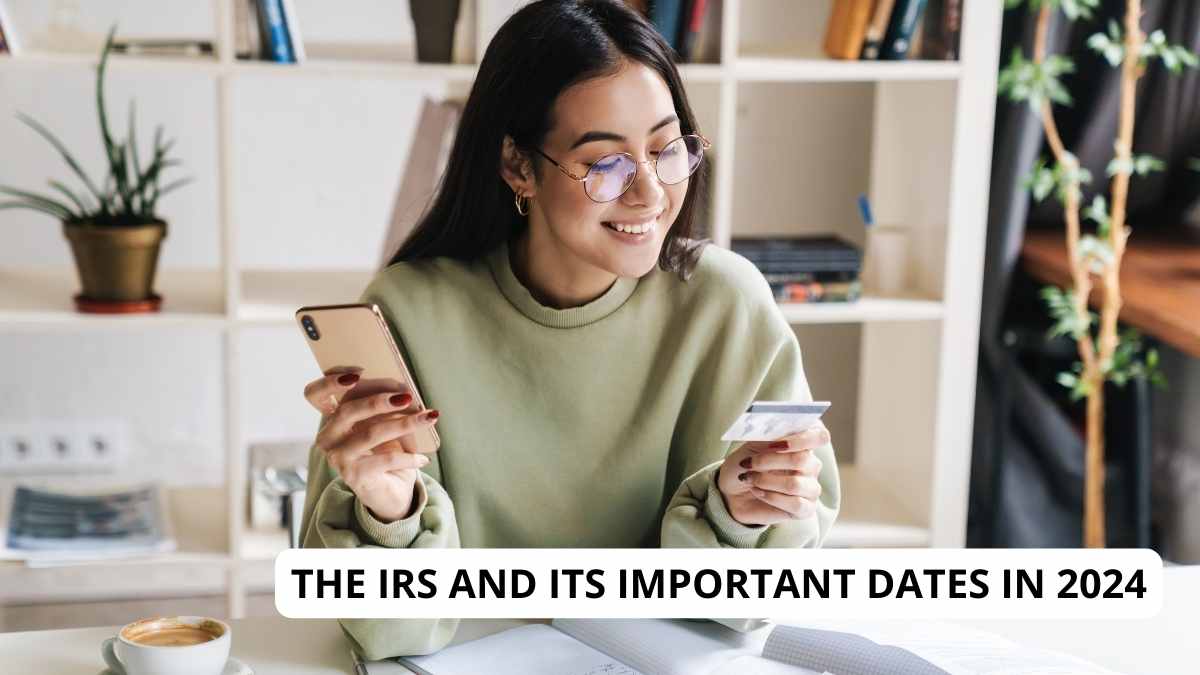 IRS DATES 2024