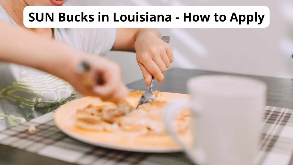 SUN Bucks SNAP Louisiana 2024