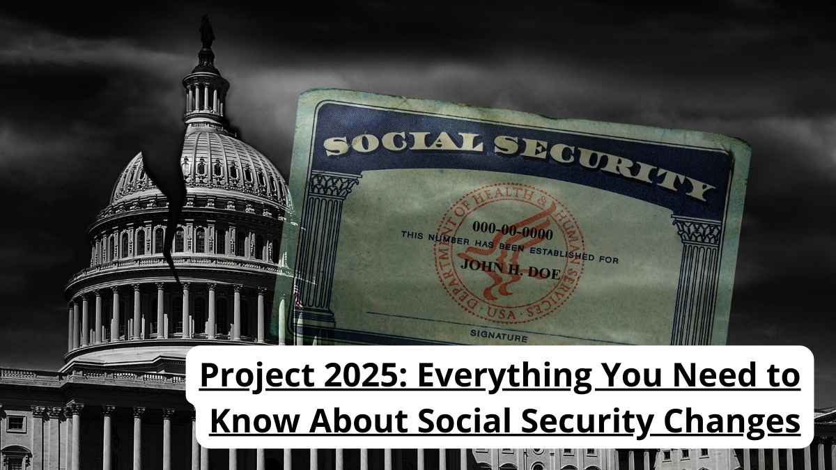 project 2025 social security benefits