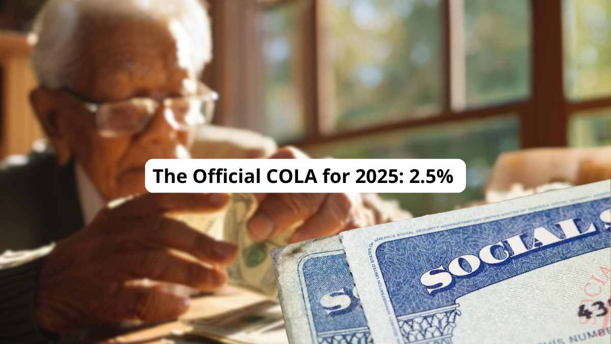 The official COLA for 2025 is 2.5%